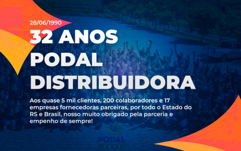 Aniversário de 32 anos da Podal Distribuidora