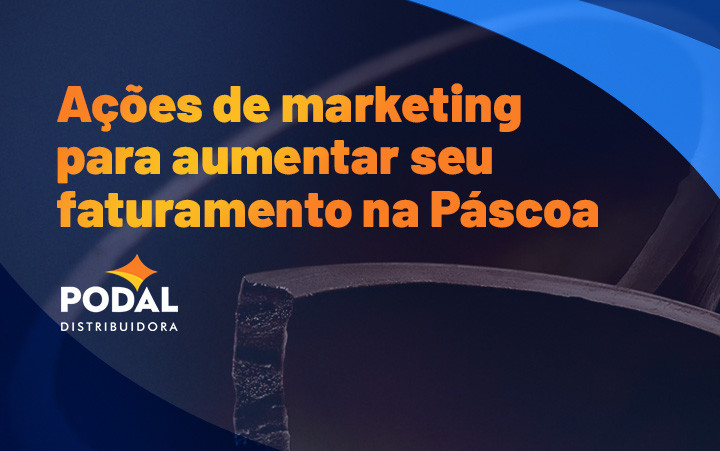 Ações de marketing para aumentar seu faturamento na Páscoa