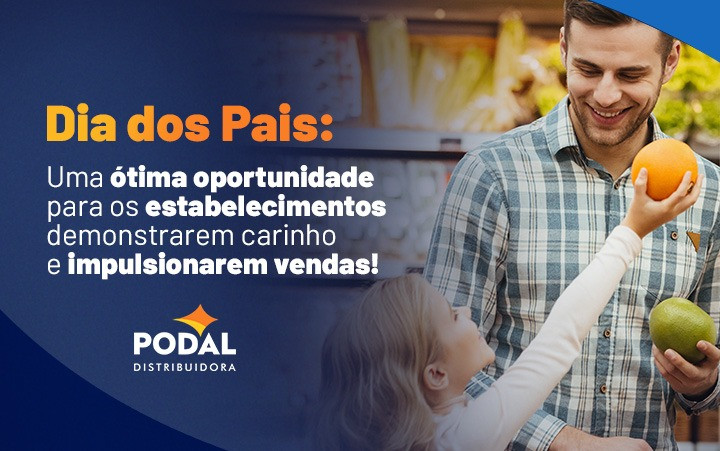 Dia dos Pais: Um ótima oportunidade para impulsionar suas vendas