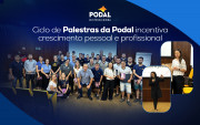 Ciclo de Palestras da Podal incentiva crescimento pessoal e profissional
